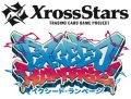 （本商品をご注文の際は入金期限にご注意ください）(予約)【Xross Stars】ブースターパック第2弾 『Exceed Rampage』BOX
