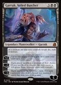 【英語】ヴェール被りの解体者、ガラク/Garruk, Veiled Butcher