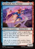 【英語Foil】新たな戦士、スピードボール/Speedball, New Warrior