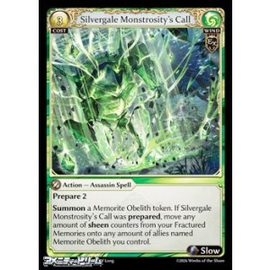 画像: 【EN】Silvergale Monstrosity's Call
