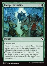 画像: 【英語Foil】蛮行の強制/Compel Brutality