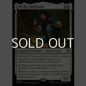 画像: 【英語Foil】先導者フィーリ/Fili the Pathfinder
