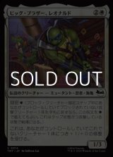 画像: 【日本語Foil】ビッグ・ブラザー、レオナルド/Leonardo, Big Brother